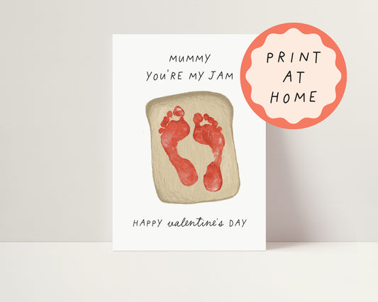 Valentine's day you're my jam print at home handprint/footprint - DIGITAL DOWNLOAD